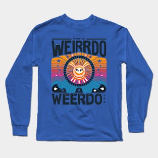 Weirdo - Minimalist Typography with Colorful Sun Design Long Sleeve T-Shirt